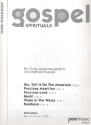 Gospel and Spirituals fr Chre Chorpartitur