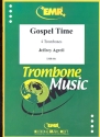 Gospel Time for 4 trombones score and parts