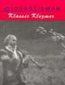Klassic Klezmer 1 fr Klarinette From the Repertoire of Giora Feidmann
