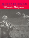 Klassic Klezmer 1 fr Klarinette From the Repertoire of Giora Feidmann