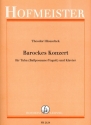 Barockes Konzert fr Tuba (Bassposaune / Fagott) und Klavier