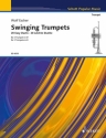 Swinging trumpets 20 easy duets fr 2 Trompeten mit eingelegter Klavierstimme