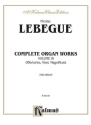 Complete Organ Works vol.3 Offertories, Noel, Magnificats Kalmus Classic Series