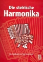 Die steirische Harmonika Spielbuch