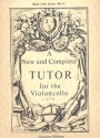 A new and complete Tutor for the Violoncello (ca. 1770) 