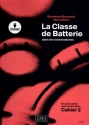 LA CLASSE DE BATTERIE CAHIER 2 (= BAND 2)