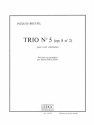 TRIO NO.5 (OP.8 NO.2) POUR 3 CLARINETTES                      BU POULTEAU, PIERRE, ED