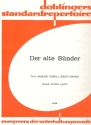 Der alte Snder: Einzelausgabe fr Gesang und Klavier