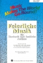 Feierliche Musik Band 1  fr flexible Ensemble Oboe/Violine/Glockenspiel