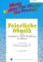 Feierliche Musik Band 1  fr flexible Ensemble Trompete