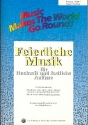 Feierliche Musik Band 1  fr flexible Ensemble Posaune/Fagott/Violoncello/Bariton