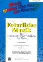 Feierliche Musik Band 1 fr flexible Ensemble Horn in F