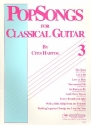 Pop Songs vol.3 9 Arrangements for classical guitar