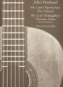 My Lord Chamberlain his Galliard My Lord Willoughby's welcome home fr 2 Gitarren