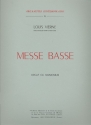 Messe basse op.30 pour orgue ou harmonium