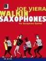 Walkin' Saxophones fr 4 Saxophone (SATB) Partitur und Stimmen
