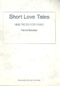 Short Love Tales 9 pieces for piano