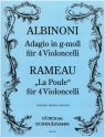 Adagio g-Moll und La Poule fr 4 Violoncelli Stimmen