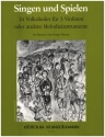 Singen und spielen 24 Volkslieder fr 3 Violinen oder andere Melodieinstrumente 3 Spielpartituren