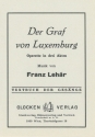 Der Graf von Luxemburg  Operette in drei Akten Libretto (dt)