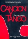 Cancion y Tango fr 3 Gitarren Partitur und Stimmen