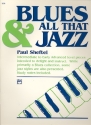BLUES AND ALL THAT JAZZ: FOR PIANO SOLO