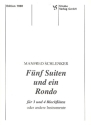 5 Suiten und ein Rondo  fr 3 und 4 Blockflten oder andere Instrumente