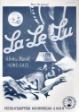 La-Le-Lu fr Gesang und Klavier