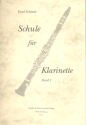 Schule fr Klarinette Band 1 - fr den Anfang