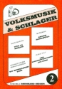 Volksmusik und Schlager Band 2 fr Akkordeon (Keyboard, Klavier)