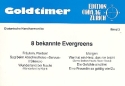 Goldtimer Band 3 8 bekannte Evergreens fr diatonische Handharmonika