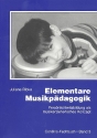 Elementare Musikpdagogik Persnlichkeitsbildung als musikerzieherisches Konzept