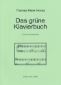 Das grne Klavierbuch 16 kurze Klavierstcke