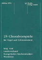 25 Choralvorspiele fr Orgel und Soloinstrument