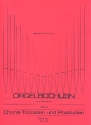 Orgelbchlein zum Gotteslob Band 8 Choral-Toccaten und Postludien