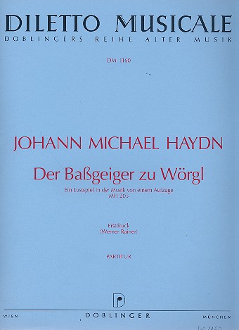 Der Bassgeiger zu Wrgl MH205 fr 2 Singstimmen, Streicher und Bc Partitur