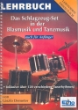 Das Schlagzeug-Set in der Blasmusik und Tanzmusik 