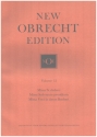 New Obrecht Edition Vol.12 Pieces for SATB Voices Maas, Chris, Ed.