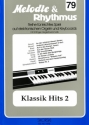 Klassik Hits 2: fr E-Orgel / Keyboard