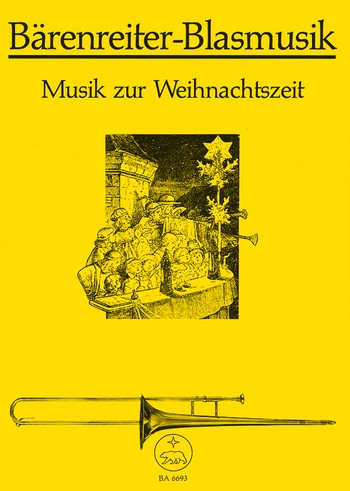 Musik zur Weihnachtszeit Instrumente Stze fr 4 bis 6 Stimmen