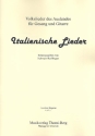 Italienische Lieder fr Gesang und Gitarre Partitur (dt/it)