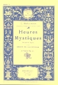 Heures mystiques vol.1 op.29 pour orgue ou harmonium