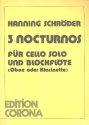 3 Nocturnos fr Violoncello und Blockfloete (Oboe oder Klarinette)