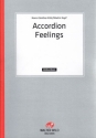 Accordion Feelings 6 moderne Arrangements für Akkordeon mit 2. Stimme (enthält B-Stimmen)