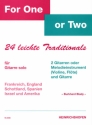 For One or Two  fr Gitarre solo / 2 Gitarren