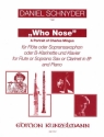 Who nose fr Flte (Sopransaxophon/Klarinette) und Klavier