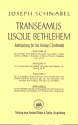 Transeamus usque Bethlehem Ausgabe D  fr Bass-Solo, 2 Oberstimmen ad lib. und Klavier Partitur