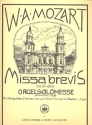 Missa brevis C-Dur KV259 fr Chor und Orchester Orgelauszug (= Partitur)