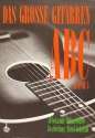 Das groe Gitarren-ABC Band 5 50 bekannte Weltmelodien