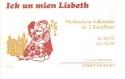 Ick un mien Lisbeth Plattdeutsche Volkslieder fr 2 Blockflten